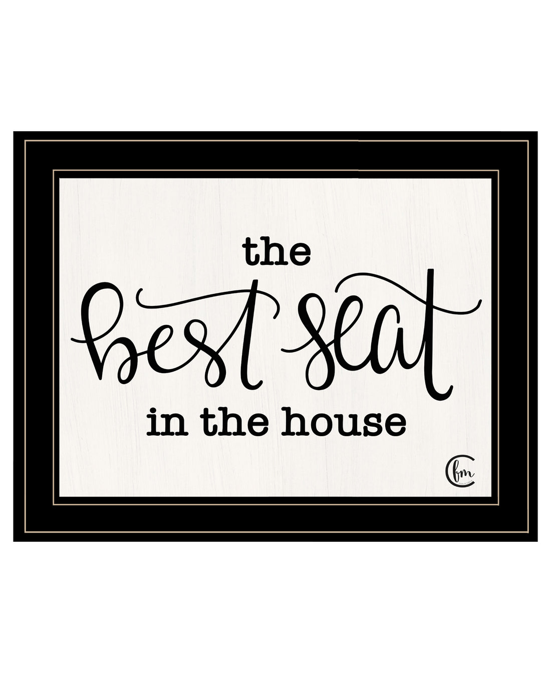 "The Best Seat In The House" By Fearfully Made Creations, Ready To Hang Framed Print, Black Frame Multicolor Paper